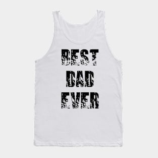 Best Dad Ever Tank Top